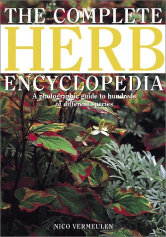 Beispielbild fr The Complete Herb Encyclopedia zum Verkauf von Better World Books