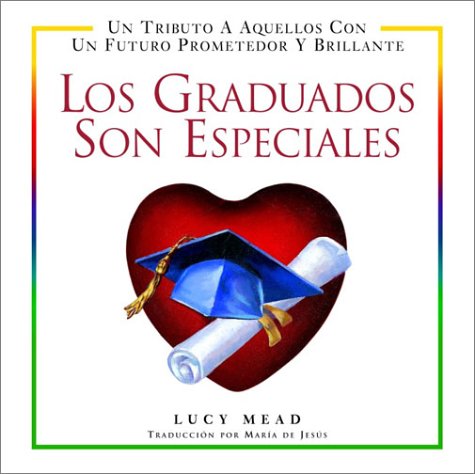 Beispielbild fr Los Graduados Son Especiales zum Verkauf von Black and Read Books, Music & Games