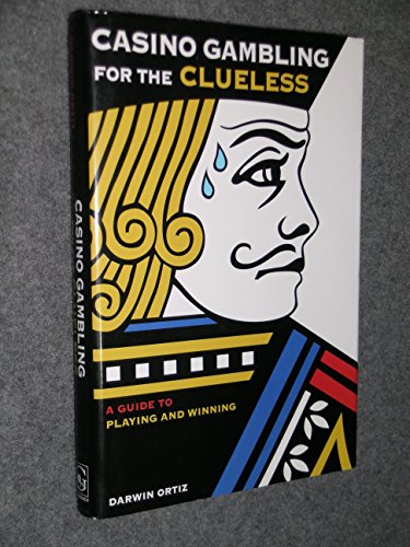 9780517222249: Casino Gambling for the Clueless: A Guide to Playing and Winning
