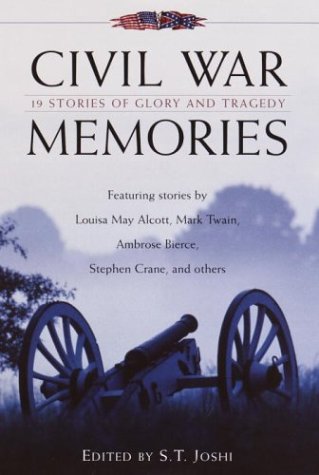 Beispielbild fr Civil War Memories: Nineteen Stories of Glory and Tragedy zum Verkauf von Wonder Book