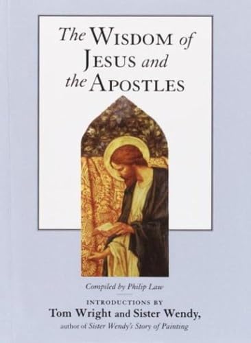The Wisdom of Jesus and the Apostles (9780517222973) by Law, Philip