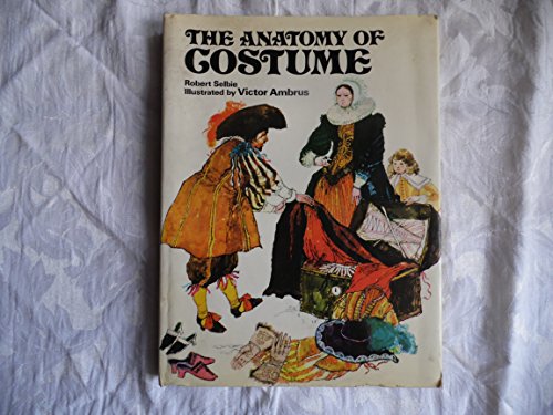 Stock image for The Anatomy Of Costume for sale by HPB Inc.