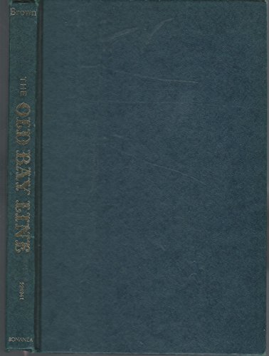 9780517224946: The Old Bay Line, 1840-1940