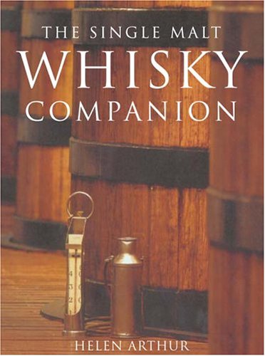 Stock image for The Single Malt Whisky Companion for sale by Better World Books