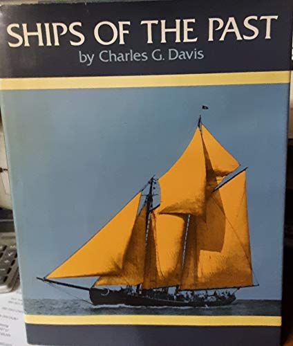 Stock image for Ships of the Past for sale by Better World Books