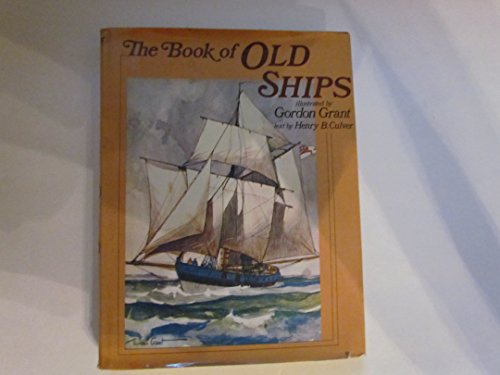 Beispielbild fr The Book of Old Ships and Something of Their Evolution and Romance zum Verkauf von ThriftBooks-Atlanta