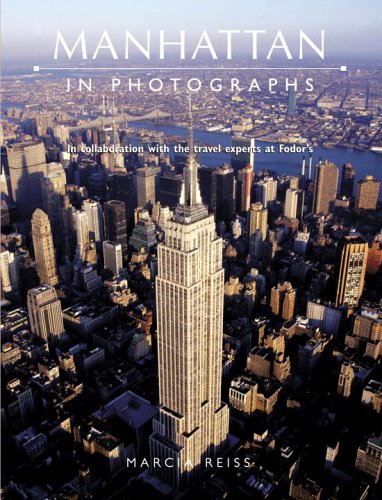 Beispielbild fr Manhattan in Photographs : In Collaboration with the Travel Experts at Fodor's zum Verkauf von Better World Books