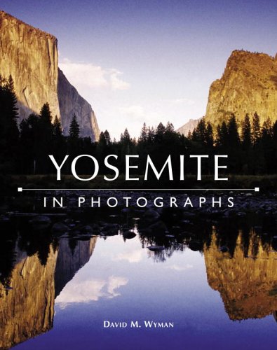 Stock image for Yosemite in Photographs for sale by HPB-Diamond