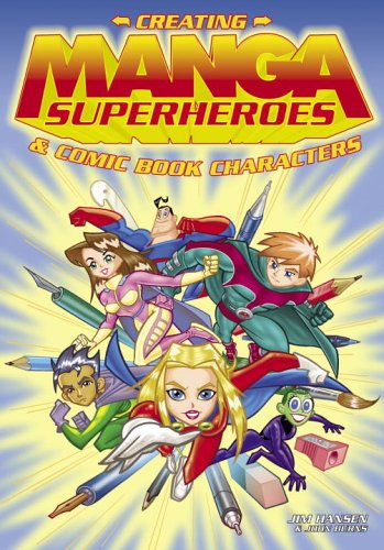 9780517227244: Creating Manga Superheroes & Comic Book Characters