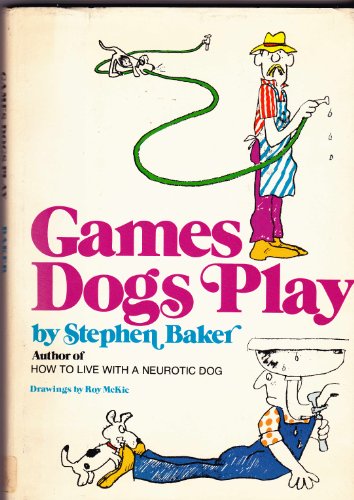 Beispielbild fr Games Dogs Play zum Verkauf von BookHolders