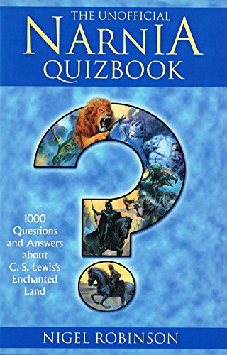 Stock image for The Unofficial Narnia Quizbook for sale by WorldofBooks