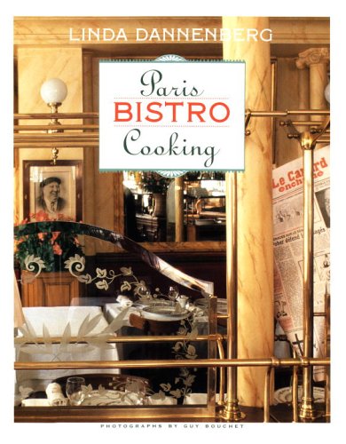 Imagen de archivo de Paris Bistro Cooking a la venta por WorldofBooks