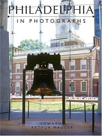 Stock image for Philadelphia in Photographs for sale by WorldofBooks