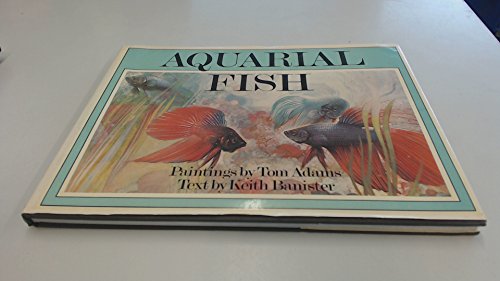 Beispielbild fr Aquarial Fish zum Verkauf von ThriftBooks-Atlanta