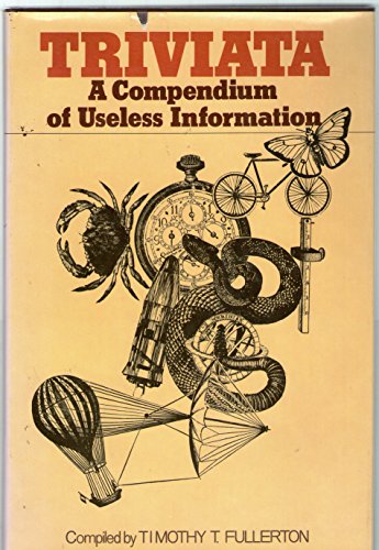 Imagen de archivo de Triviata: A Compendium of Useless Information a la venta por ThriftBooks-Atlanta