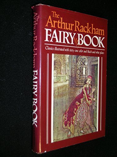 Imagen de archivo de The Arthur Rackham Fairy Book a la venta por The Book Cellar, LLC