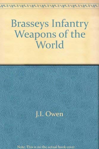 9780517242346: Brasseys Infantry Weapons of the World