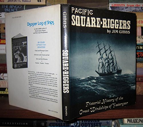 Imagen de archivo de Pacific Square Riggers: Pictorial History of the Great Windships of Yesteryear a la venta por HPB-Ruby