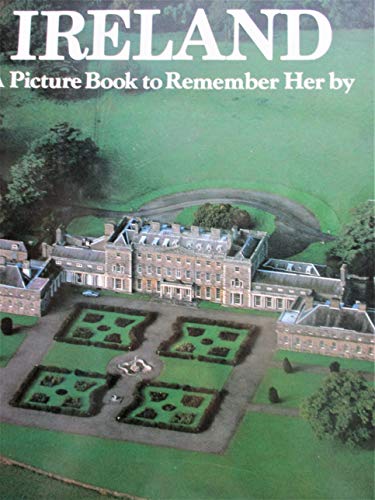 Beispielbild fr Ireland : A Book to Remember Her By zum Verkauf von Better World Books