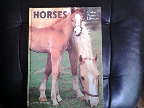 Imagen de archivo de Horses: Color Nature Library (ILLUSTRATED a la venta por SecondSale