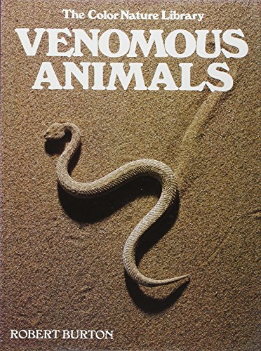 Stock image for Venomous animals (The Color nature library) for sale by Wonder Book