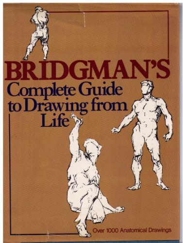Beispielbild fr Bridgman's Complete Guide to Drawing from Life zum Verkauf von Better World Books