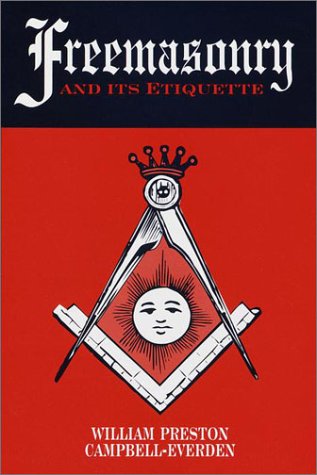 Imagen de archivo de Freemasonry and Its Etiquette a la venta por Goodwill Books