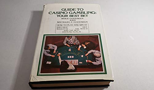 Beispielbild fr Guide to Casino Gambling Your Best Bet zum Verkauf von WorldofBooks