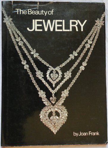 Stock image for Beauty of Jewelry for sale by Better World Books: West