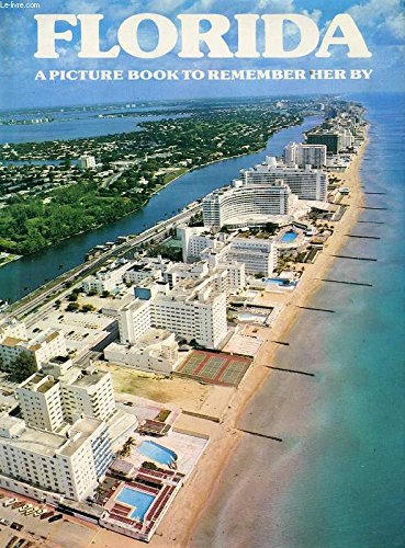 9780517259993: Florida: A Picture Book To Remember Her By