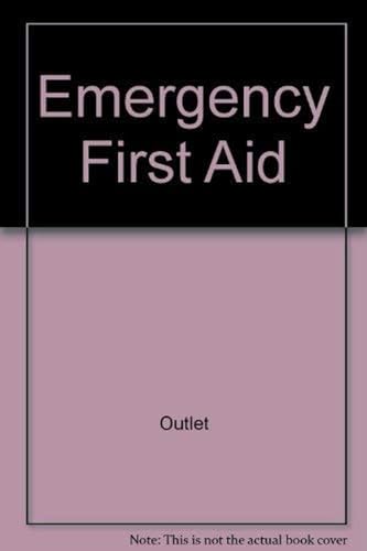 Stock image for Emergency First Aid for sale by Top Notch Books