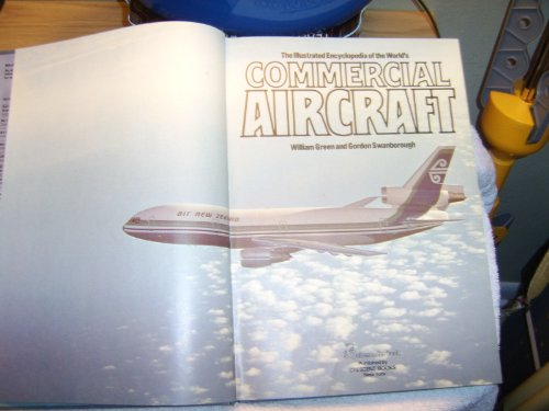 9780517262870: THE ILLUSTRATED ENCYCLOPEDIA OF THE WORLD'S COMMERCIAL AIRCRAFT.