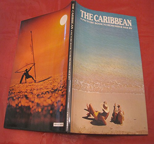 9780517263020: Caribbean: A Picture Book to Remember Her by