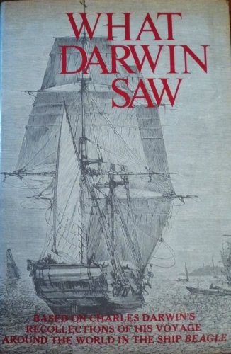 Imagen de archivo de What Darwin Saw in His Voyage Round the World in the Ship Beagle a la venta por Irish Booksellers