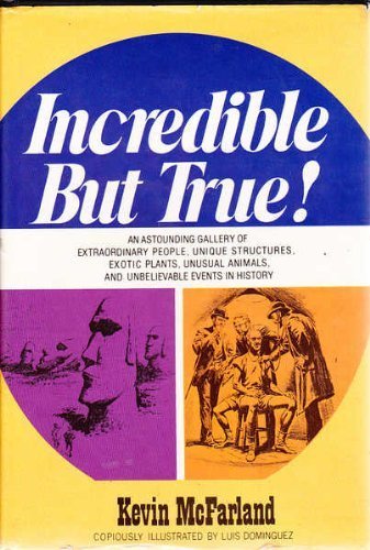 Imagen de archivo de Incredible but True! a la venta por WorldofBooks