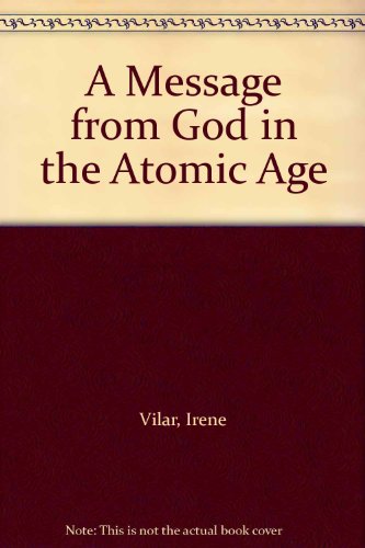 9780517267820: A Message from God in the Atomic Age