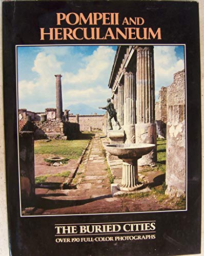 9780517268612: Pompeii & Herculaneum: The Buried Cities