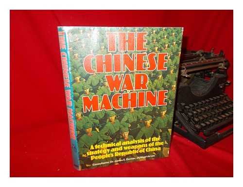 9780517268698: Chinese War Machine: A Technical Analysis of the Strategy and Equipment of One of the Most Powerful Military Nations in the World