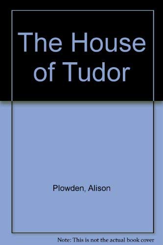 9780517268711: The House of Tudor
