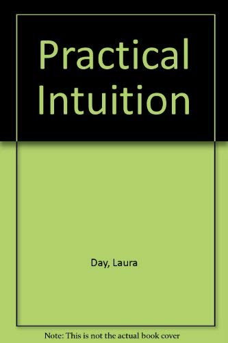 9780517268896: Practical Intuition [Hardcover] by Day, Laura