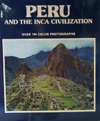 Beispielbild fr Peru and the Inca civilization zum Verkauf von Wonder Book