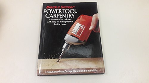 Imagen de archivo de Black and Decker Power Tool Carpentry a la venta por WorldofBooks
