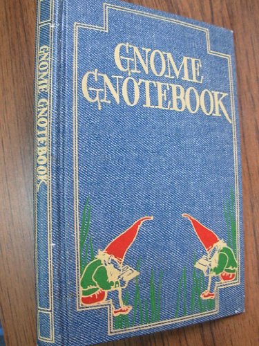 Stock image for Gnome Gnotebook. for sale by Peter Keisogloff Rare Books, Inc.