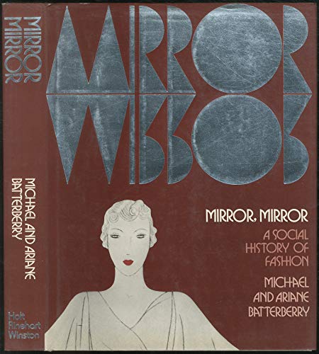 9780517275689: Mirror, Mirror A Social History Of Fashion