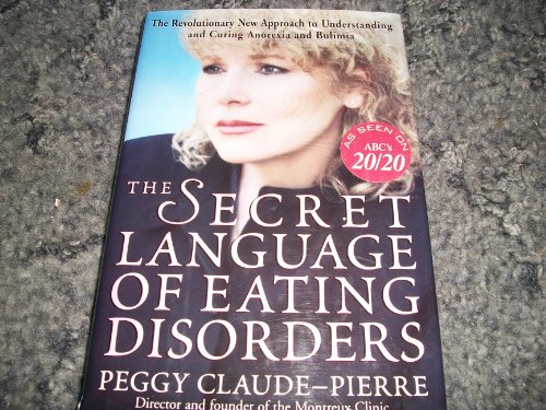 9780517280058: The Secret Language of Eating Disorders