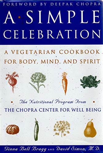 Simple Celebration a Vegetarian Cookbook (9780517282168) by Simon M.D., David