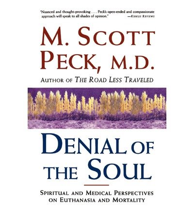 9780517282274: Denial of the Soul