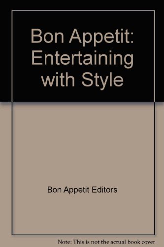 9780517282342: Bon Appetit: Entertaining with Style