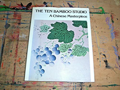 Beispielbild fr THE PRINTS OF THE TEN BAMBOO STUDIO ( Selected Texts From THE GREAT STUDY ~ THE CONSTANT MIDDLE ~ CONVERSATIONS BETWEEN CONFUCIUS AND HIS DISCIPLES) : Followed By Plates FromThe KAEMPFER SERIES And PERFECT HARMONY zum Verkauf von Chris Fessler, Bookseller