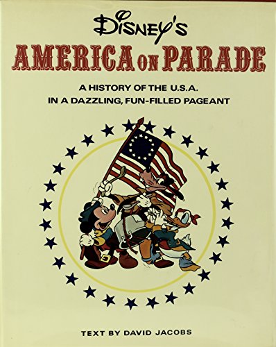 Disneys America On Parade (9780517283189) by Jacobs, David